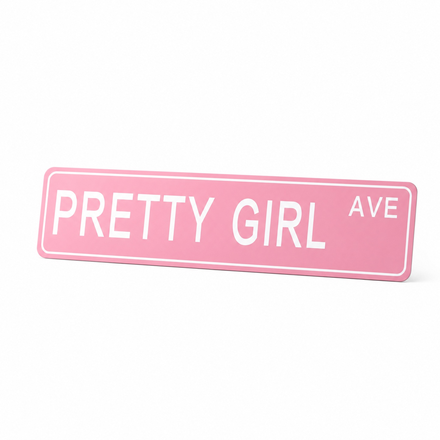 Pretty Girl Ave Street Sign Buy 1 get 1 for FREE