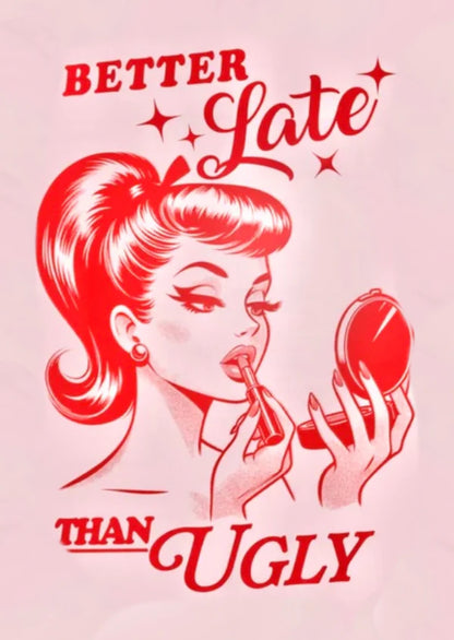Better late than ugly Rhinestone Canvas Art Kit